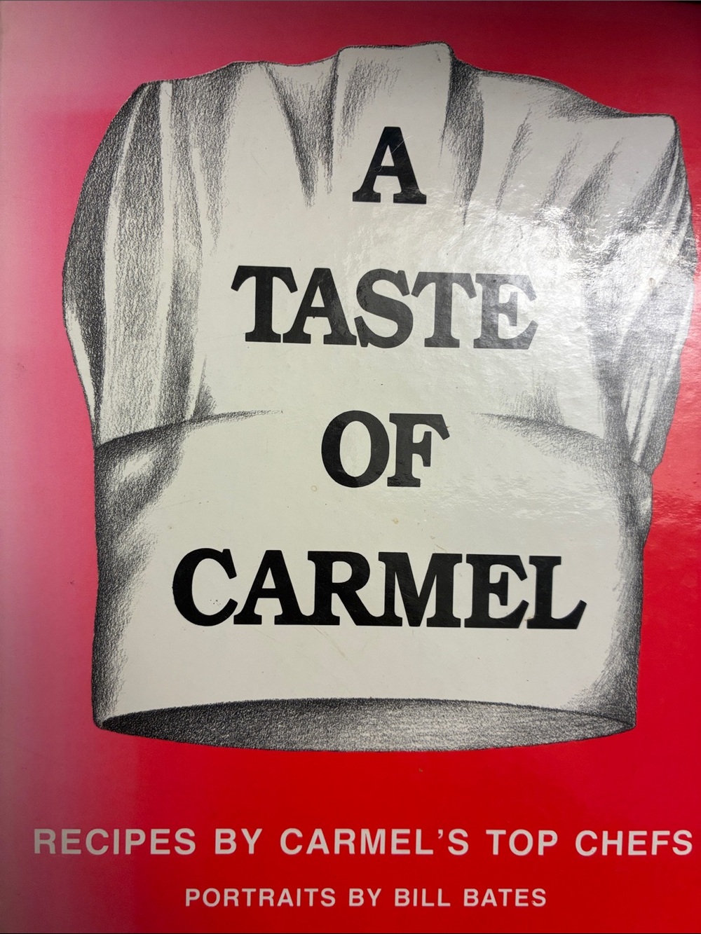 A Taste of Carmel Cookbook - White & Red Cover